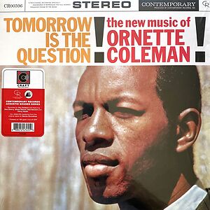 Tomorrow Is The Question! by Ornette Coleman
