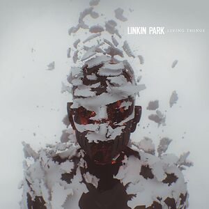 Living Things by Linkin Park