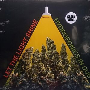 Let The Light Shine by Hydroponics