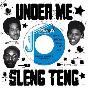 Under Me Sleng Teng by Wayne Smith