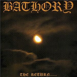 The Return ....... by Bathory