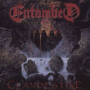 Clandestine by Entombed