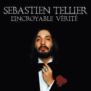 L'Incroyable Vérité by Sébastien Tellier