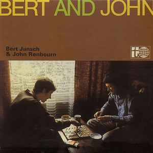 Bert And John by Bert Jansch