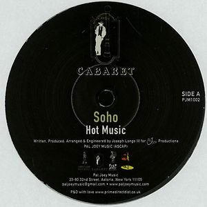 Hot Music / Keep It Together by Soho