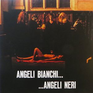 Angeli Bianchi.... Angeli Neri (Colonna Sonora Originale Del Film) by Piero Umiliani