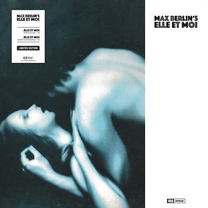 Elle Et Moi by Max Berlin