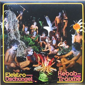 Kebab- Und Andere Träume by Elektro-Dschungel