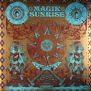Magik Sunrise by Psychemagik