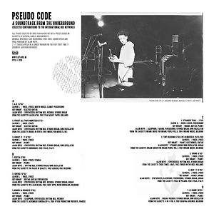 A Soundtrack From The Underground [Selected Contributions To The International 80s Network] by Pseudo Code