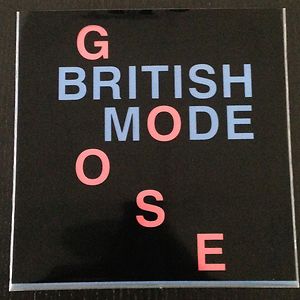 British Mode by Goose