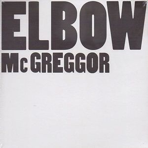 McGreggor by Elbow