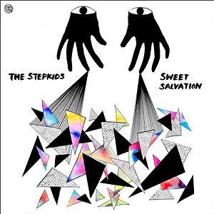 Sweet Salvation by The Stepkids
