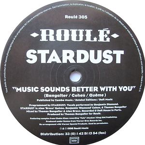 Music Sounds Better With You by Stardust