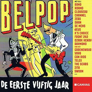 Belpop - De Eerste Vijftig Jaar by Various