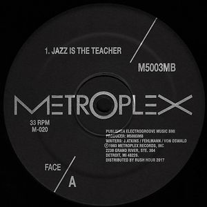 Jazz Is The Teacher by Model 500