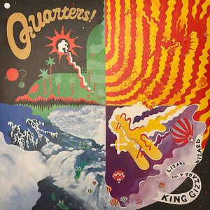 Quarters! by King Gizzard And the Lizard Wizard