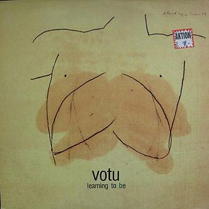 Learning To Be by Votu 
