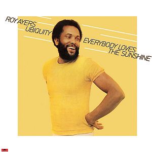 Everybody Loves The Sunshine by Roy Ayers