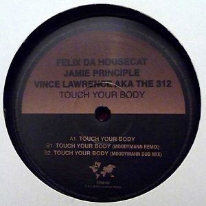 Touch Your Body by Felix Da Housecat
