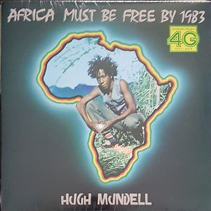 Africa Must Be Free By 1983 by Hugh Mundell