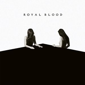 How Did We Get So Dark? by Royal Blood 