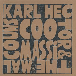 Coomassi by Karl Hector & The Malcouns