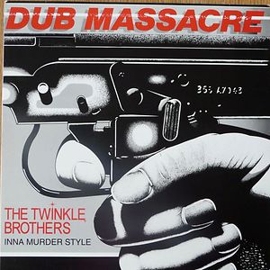 Dub Massacre by Twinkle Brothers