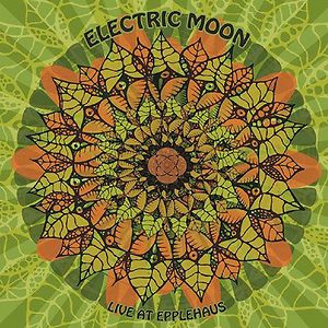 Live At Epplehaus by Electric Moon