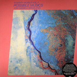 Fourth World Vol. 1 - Possible Musics by Jon Hassell