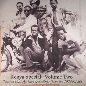 Kenya Special: Volume Two (Selected East African Recordings From The 1970s & '80s) by Various