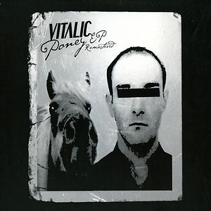 Poney EP Remastered by Vitalic