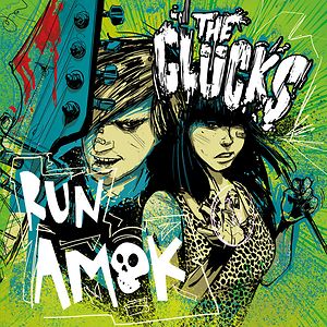 Run Amok by The Glücks