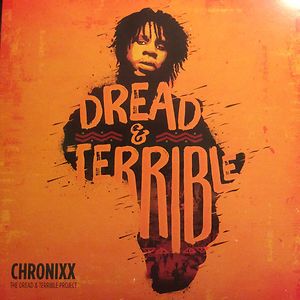 Dread & Terrible by Chronixx
