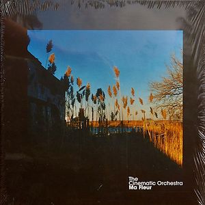 Ma Fleur - Limited Clear vinyl by The Cinematic Orchestra