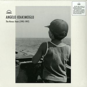 The Nireus Years (1995​-​1997) by Angelo Ioakimoglu