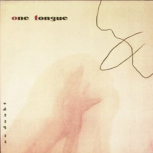 No Doubt by One Tongue