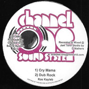 Cry Mama / Chucky by Ras Kayleb