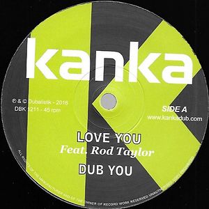 Love You / Who Feels by Kanka