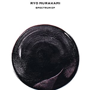 Spectrum EP by Ryo Murakami