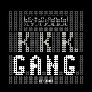 KKK. by G.A.N.G.