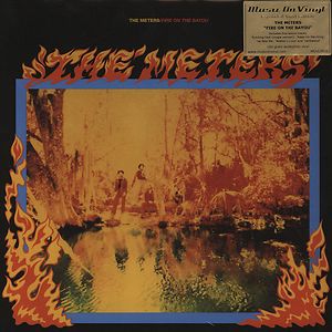 Fire On The Bayou (Expanded Edition) by The Meters