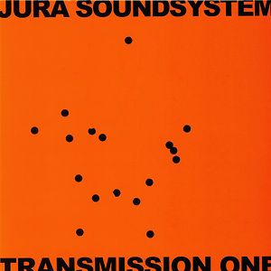 Transmission One by Jura Soundsystem