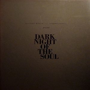 Dark Night Of The Soul by Danger Mouse
