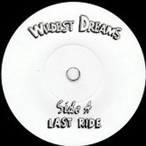 Last Ride / Call To Prayer by Wildest Dreams