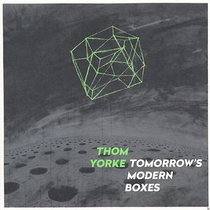 Tomorrow's Modern Boxes by Thom Yorke