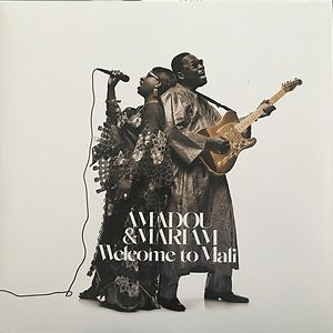 Welcome To Mali by Amadou & Mariam