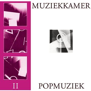 II - Popmuziek by Muziekkamer