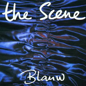 Blauw - blue vinyl by The Scene