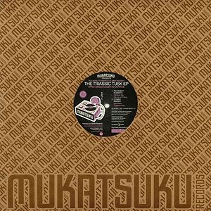 The Triassic Tusk Ep (Afro Disco Club Favourites) by Tecumsay Roberts